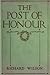 The Post of Honour: Stories of Daring Deeds Done by Men of the British Empire in the Great War