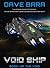 Void Ship (The Void, Book I)