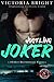 Jostling Joker (Special For...
