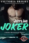 Jostling Joker by Victoria Bright
