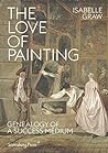 The Love of Paint...