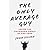 The Only Average Guy by John Filion