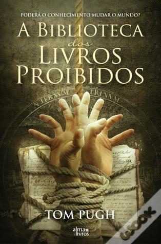 A Biblioteca dos Livros Proibidos