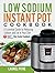 Low Sodium Instant Pot Cook...