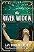 The River Widow