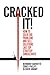 Cracked It! How to solve big problems and sell solutions like... by Bernard Garrette Cracked It! How to solve big problems and sell solutions like... by Bernard Garrette