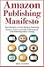 Amazon Publishing Manifesto...