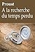 À la recherche du temps perdu (French Edition)