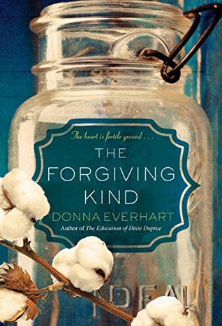 Portada de The Forgiving Kind, de Donna Everhart