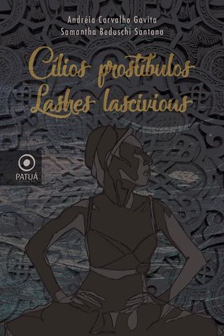 Cílios prostíbulos - Lashes lascivious