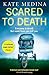 Scared to Death (Jessie Flynn, #2)