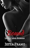 Bound (Little Love Stories, #3)