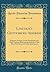 Lincoln's Gettysburg Address: Program; Excerpts From Newspapers and Other Sources Illuminating Aspects of This Most Well-Known Presidential Speech (Classic Reprint)