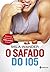 O safado do 105 (Portuguese Edition)