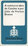 A música na obra de Camões