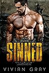Sinned: A Bad Boy Motorcycle Club Romance (Chained Kings MC Book 1)