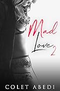 Mad Love 2