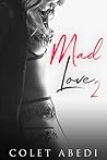Mad Love 2