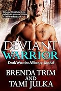 Deviant Warrior