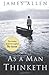 As a Man Thinketh