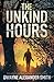 The Unkind Hours
