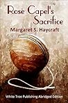 Rose Capel's Sacr...