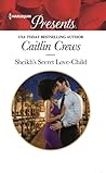 Sheikh's Secret Love-Child by Caitlin Crews