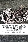 The Weft and the ...