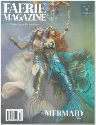 Faerie Magazine, Summer 2018 #43: The Mermaid Issue