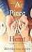 A Piece of my Heart