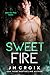 Sweet Fire (Into The Fire, #6)