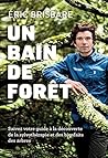 Un bain de forêt ...