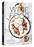 Wine Food: New Adventures i...