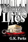 Whitewashed Lies