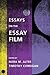 Essays on the Essay Film by Nora M. Alter