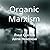 Organic Marxism