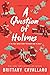 A Question of Holmes (Charl...