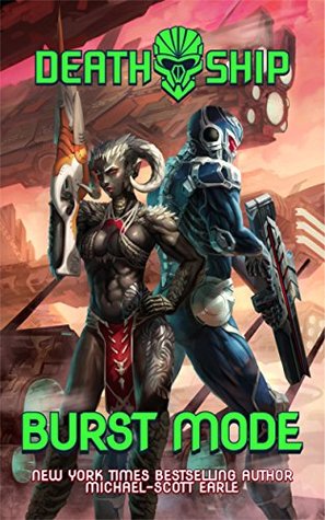 Burst Mode (Death Ship #3)