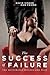 The Success of Failure: The...