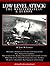 Low Level Attack: The Mediterranean & Europe (3) (Air Combat Photo History Series, 3)