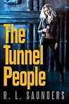 The Tunnel People The Tunnel People