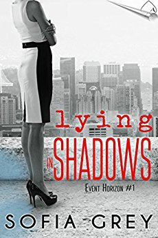 Lying in Shadows (Event Horizon, #1)