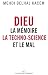 Dieu: La mémoire, la techno...