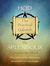 Hod: The Splendour (The Practical Qabalah and Tree of Life Book 3) Hod: The Splendour (The Practical Qabalah and Tree of Life Book 3)