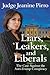 Liars, Leakers, and Liberal...