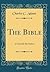 The Bible: A Scientific Rev...