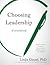 Choosing Leadership by Linda Ginzel