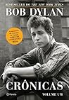 Bob Dylan: Crônic...