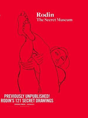 Rodin: The Secret Museum (Hardcover)