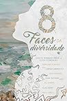8 faces da diversidade (Portuguese Edition)